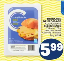 Marché Bonichoix COMPLIMENTS CHEESE SLICES offer