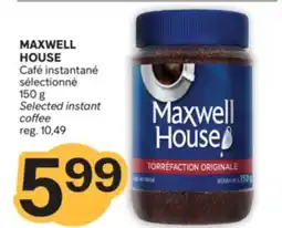Brunet MAXWELL HOUSE Café instantané sélectionné offer