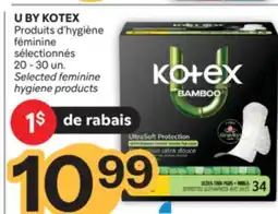 Brunet U BY KOTEX Produits d'hygiène féminine sélectionnés offer
