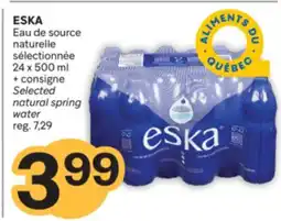 Brunet ESKA Eau de source naturelle sélectionnée offer