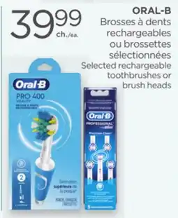 Proxim ORAL-B Selected rechargeable toothbrushes or brush heads offer