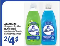 Uniprix LA PARISIENNE Détergents liquides pour vaisselle sélectionnés/Selected dishwashing liquids offer