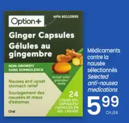 Uniprix OPTION+ Médicaments contre la nausée sélectionnés/Selected anti-nausea medications offer