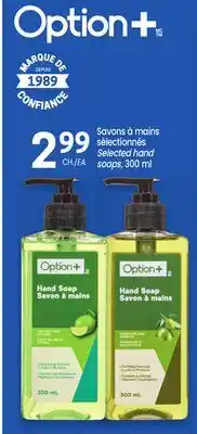 Uniprix OPTION+ Savons à mains sélectionnés/ Selected hand soaps offer