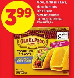 Maxi TACOS, TORTILLAS, SAUCE, RIZ OU HARICOTS OLD EL PASO, 94-334 G/243-398 ML offer