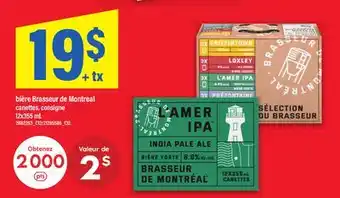 Maxi BIÈRE BRASSEUR DE MONTREAL offer