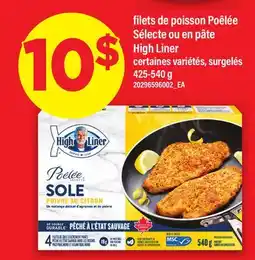 Maxi FILETS DE POISSON POÊLÉE SÉLECTE OU EN PÂTE HIGH LINER offer