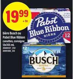 Maxi BIÈRE BUSCH OU PABST BLUE RIBBON offer
