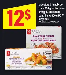 Maxi CREVETTES À LA NOIX DE COCO, 454 G OU TEMPURA, 340 G OU CREVETTES BANG BANG 400 G PC offer