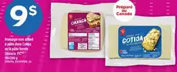 Maxi FROMAGE NON AFFINÉ À PÂTE DURE COTIJA OU À PÂTE FERME OAXACA PC, 190/290 G offer
