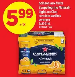 Maxi BOISSON AUX FRUITS SANPELLEGRINO NATURALI, LIGHT, OU CIAO offer