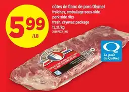 Maxi CÔTES DE FLANC DE PORC OLYMEL │ PORK SIDE RIBS offer