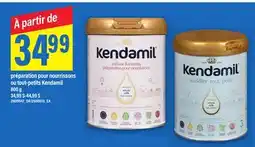 Maxi PRÉPARATION POUR NOURRISSONS OU TOUT-PETITS KENDAMIL offer