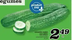 Marché Richelieu CONCOMBRE ANGLAIS SANS PÉPINS | SEEDLESS ENGLISH CUCUMBER offer