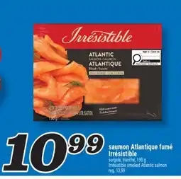 Marché Richelieu SAUMON ATLANTIQUE FUMÉ IRRÉSISTIBLE | IRRÉSISTIBLE SMOKED ATLANTIC SALMON offer