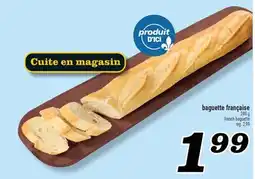 Marché Richelieu BAGUETTE FRANÇAISE | FRENCH BAGUETTE offer