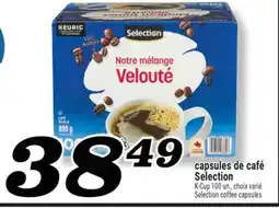 Marché Richelieu CAPSULES DE CAFÉ SELECTION | SELECTION COFFEE CAPSULES offer