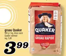Marché Richelieu GRUAU QUAKER | QUAKER OATMEAL offer