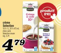Marché Richelieu CRÈME SELECTION | SELECTION CREAM offer