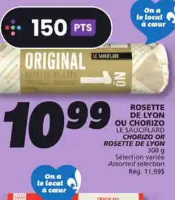 IGA LE SAUCIFLARD CHORIZO OR ROSETTE DE LYON offer