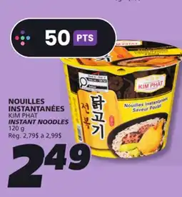 IGA KIM PHAT INSTANT NOODLES offer