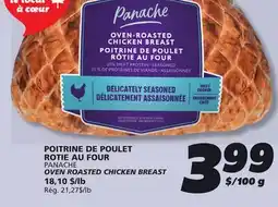 IGA PANACHE OVEN ROASTED CHICKEN BREAST offer