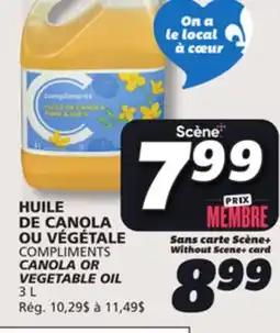 IGA COMPLIMENTS CANOLA OR VEGETABLE OIL offer