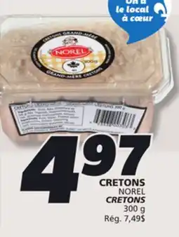 IGA NOREL CRETONS offer