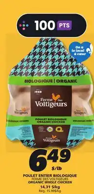 IGA FERME DES VOLTIGEURS ORGANIC WHOLE CHICKEN offer
