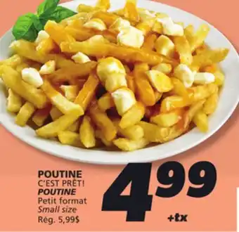 IGA C'EST PRÊT! POUTINE offer
