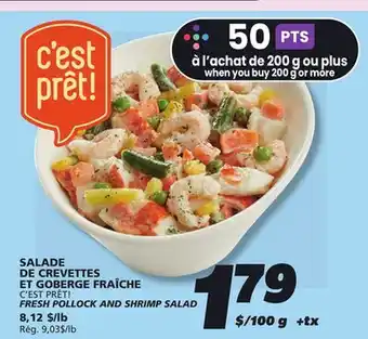 IGA C'EST PRÊT! FRESH POLLOCK AND SHRIMP SALAD offer