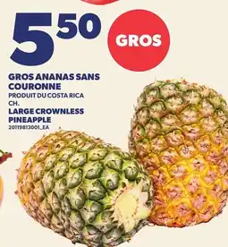 Provigo GROS ANANAS SANS COURONNE, CH/ LARGE CROWNLESS PINEAPPLE offer