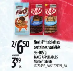 Provigo NESTLÉ TABLETTES, 95-105 G | NESTLÉ TABLETS offer