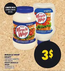 Provigo MIRACLE WHIP KRAFT, 650-890 ML / KRAFT MIRACLE WHIP offer