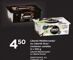 Provigo LIBERTÉ MÉDITERRANÉE OU LIBERTÉ GREC , 4 X 100 G | LIBERTÉ MÉDITERRANÉE OR LIBERTÉ GREEK offer