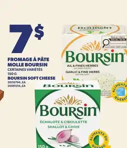 Provigo FROMAGE À PÂTE MOLLE BOURSIN, 150 G | BOURSIN SOFT CHEESE offer