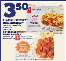 Provigo PLATS CUISINÉS PC OU MENU BLEU, 212-365 G | PC OR BLUE MENU ENTRÉES offer