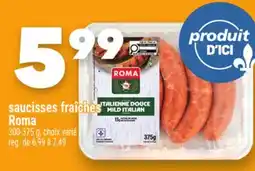 Marche Ami SAUCISSES FRAÎCHES ROMA offer