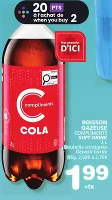 Marches Tradition COMPLIMENTS SOFT DRINK offer
