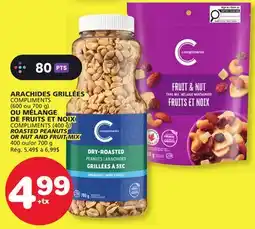 Marches Tradition COMPLIMENTS (400 g) ROASTED PEANUTS OR NUT AND FRUIT MIX offer