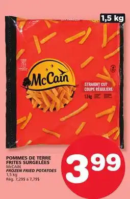Marches Tradition McCAIN FROZEN FRIED POTATOES offer