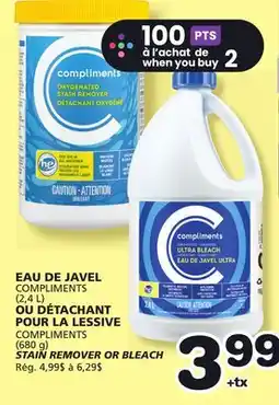 Marches Tradition COMPLIMENTS (2,4 L ) COMPLIMENTS (680 g )STAIN REMOVER OR BLEACH offer