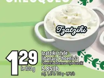 Marché Adonis tzatziki style libanais Phoenicia | Phoenicia lebanese style tzatziki offer