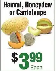 Silverstein's Produce Hammi, Honeydew or Cantaloupe offer