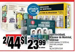 Super C BIÈRE ARCHIBALD, BRASSEUR DE MONTRÉAL, UNIBROUE offer