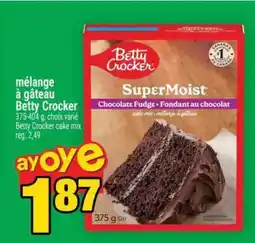 Super C MÉLANGE À GÂTEAU BETTY CROCKER offer