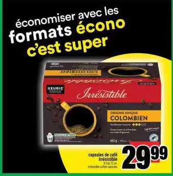 Super C CAPSULES DE CAFÉ IRRÉSISTIBLE offer
