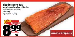 Super C filet de saumon frais assaisonné érable chipotle offer