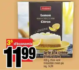 Super C Tarte à la crème irrésistible offer