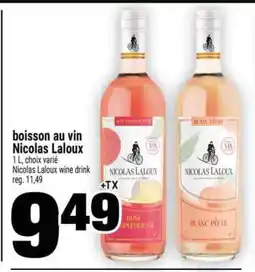 Super C BOISSON AU VIN NICOLAS LALOUX offer